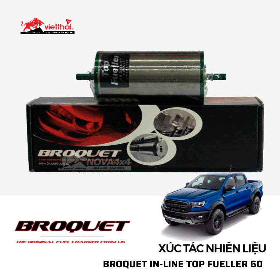 Xúc tác nhiên liệu Broquet In-Line Top Fueller 60
